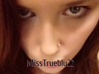 MissTrueblu22