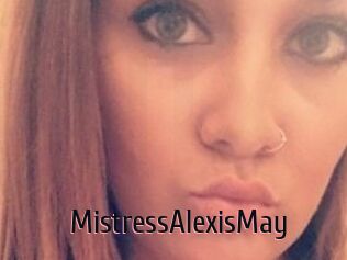 MistressAlexisMay