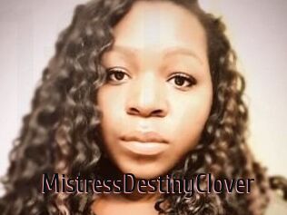 MistressDestinyClover