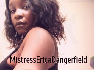 MistressEricaDangerfield