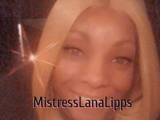 MistressLanaLipps