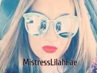 MistressLilahFae