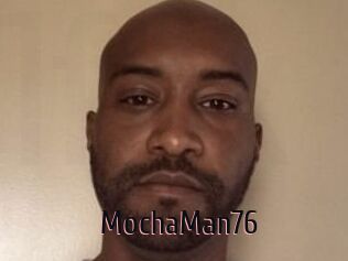 MochaMan76