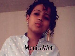 MonicaWet