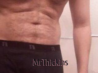 MrThickins