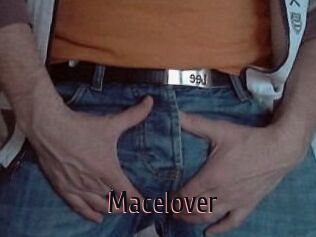 Macelover