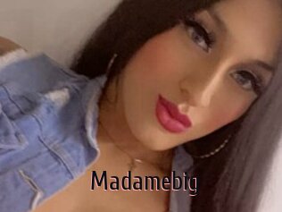 Madamebig