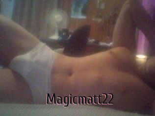 Magicmatt22