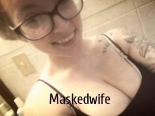 Maskedwife