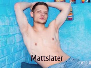 Mattslater