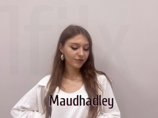 Maudhadley