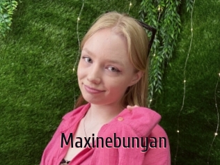 Maxinebunyan