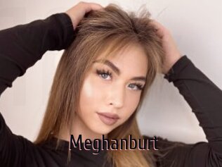 Meghanburt