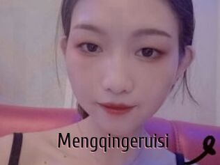 Mengqingeruisi