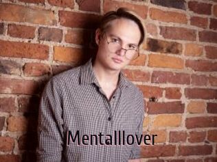 Mentalllover