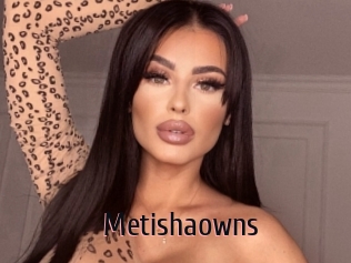 Metishaowns