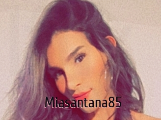 Miasantana85