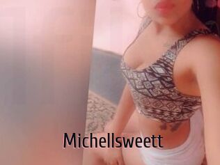 Michellsweett