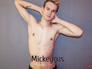 Mickeygus
