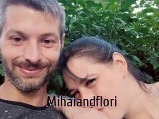 Mihaiandflori