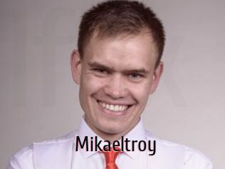 Mikaeltroy