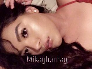Mikayhornay