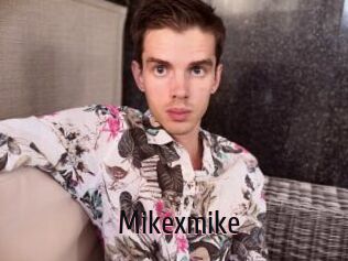 Mikexmike