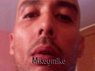 Mikeymike
