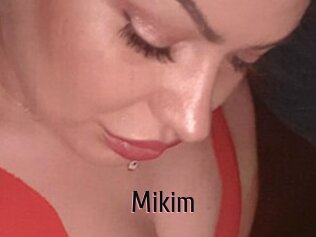 Mikim