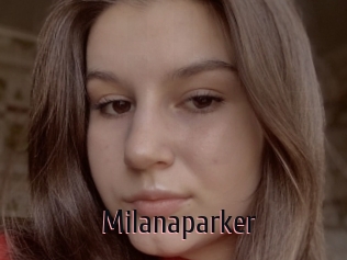 Milanaparker