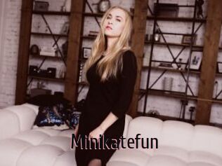 Minikatefun
