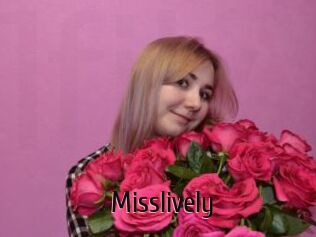 Misslively