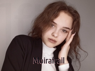 Moirafrail