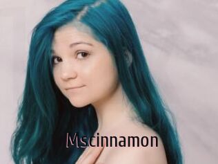 Mscinnamon