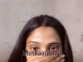 Muskaansingh