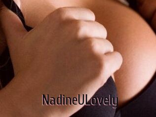NadineULovely