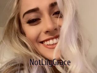 NotLilyGrace