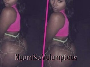 NyomiSoVulumptous