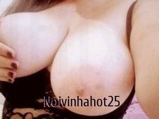 Noivinhahot25