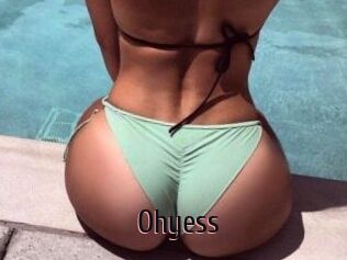 Ohyess