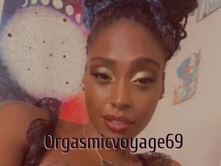 Orgasmicvoyage69