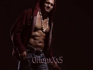 OrionxXx5