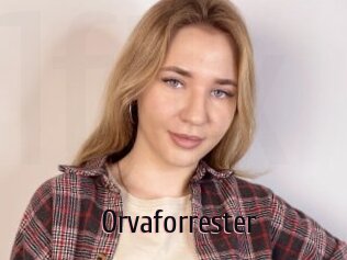 Orvaforrester