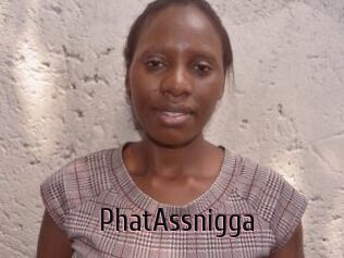 PhatAssnigga