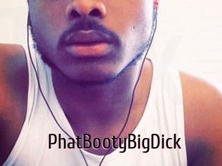 PhatBootyBigDick