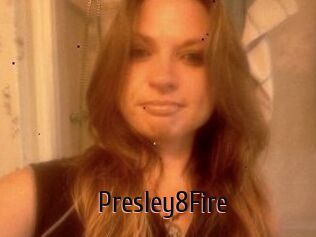 Presley8Fire