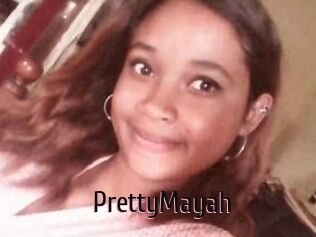 PrettyMayah