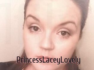 PrincessLaceyLovely