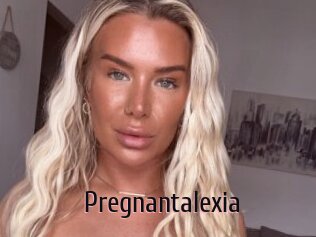 Pregnantalexia