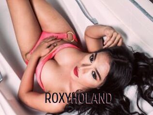 ROXYHOLAND
